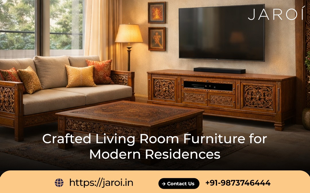 Crafted Living Room Furniture